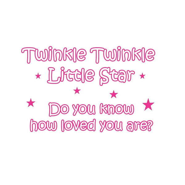VWAQ Twinkle Twinkle Little Star Do You Know How Loved You Are? Nursery Wall Decal - VWAQ Vinyl Wall Art Quotes and Prints