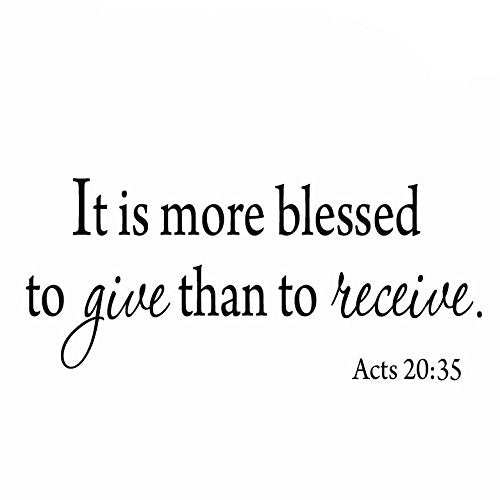 VWAQ It Is More Blessed To Give Than To Receive Wall Decal - 1625 - VWAQ Vinyl Wall Art Quotes and Prints