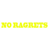 VWAQ No Ragrets- Funny Vehicle Vinyl Window Decal - VWAQ Vinyl Wall Art Quotes and Prints