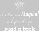 VWAQ Something Very Magical Can Happen When You Read A Book Classroom Reading Wall Decals - VWAQ Vinyl Wall Art Quotes and Prints