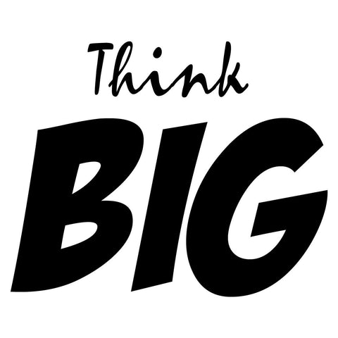 VWAQ VWAQ-18900 Think Big Wall Decal, 18" H X 22" W, Black - VWAQ Vinyl Wall Art Quotes and Prints