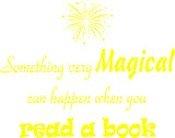 VWAQ Something Very Magical Can Happen When You Read A Book Classroom Reading Wall Decals - VWAQ Vinyl Wall Art Quotes and Prints