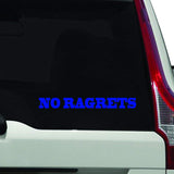 VWAQ No Ragrets- Funny Vehicle Vinyl Window Decal - VWAQ Vinyl Wall Art Quotes and Prints
