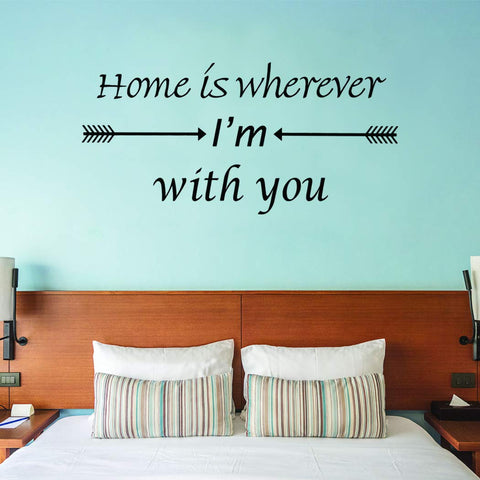 VWAQ Home is Wherever I'm With You Vinyl Wall Decal Love Quotes Wall Decor - VWAQ Vinyl Wall Art Quotes and Prints