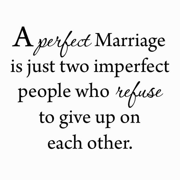 A Perfect Marriage Quote Wall Decal Family Wall Quotes Decals - VWAQ Vinyl Wall Art Quotes and Prints