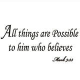 All Things Are Possible to Him Who Believes Bible Wall Quotes Decals - VWAQ Vinyl Wall Art Quotes and Prints