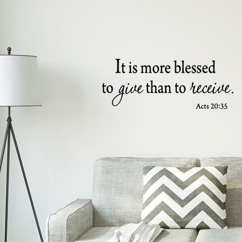 VWAQ It Is More Blessed To Give Than To Receive Wall Decal - 1625 - VWAQ Vinyl Wall Art Quotes and Prints