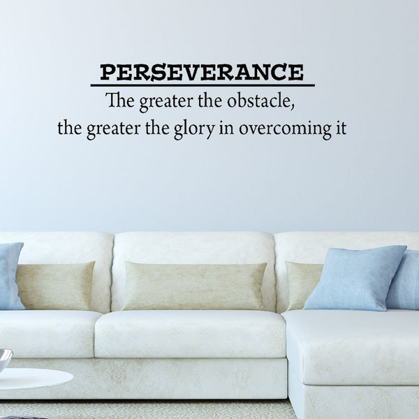 VWAQ Perseverance ~ The Greater The Obstacle, The Greater The Glory Wall Decal