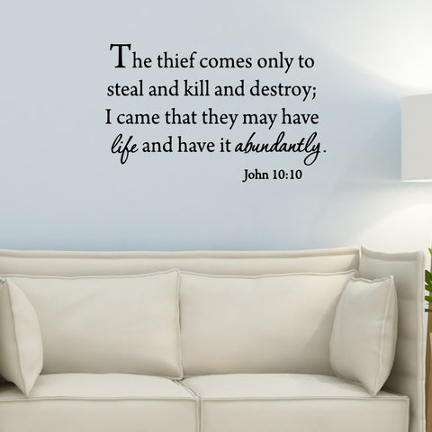 VWAQ The Thief Comes To Steal Kill and Destroy John 10:10 Bible Wall Decal