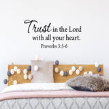 Trust In The Lord With All Your Heart Bible Vinyl Wall art Decal