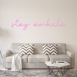 VWAQ Stay Awhile Wall Decal - Vinyl Wall Art Home Decor - VWAQ Vinyl Wall Art Quotes and Prints