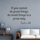 VWAQ If You Cannot Do Great Things Wall Decal Napoleon Hill Inspirational Quotes - VWAQ Vinyl Wall Art Quotes and Prints
