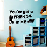 VWAQ You've Got a Friend in Me Wall Decal - VWAQ Vinyl Wall Art Quotes and Prints