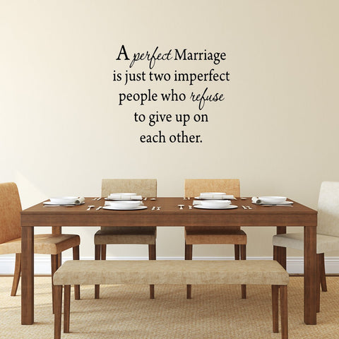 A Perfect Marriage Quote Wall Decal Family Wall Quotes Decals - VWAQ Vinyl Wall Art Quotes and Prints