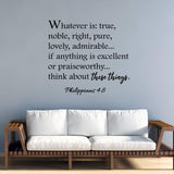 VWAQ Whatever is True, Noble, Right Philippians 4:8 Bible Wall Quotes Decal 