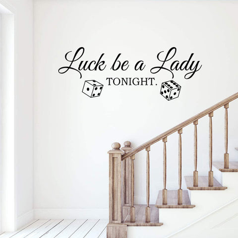 VWAQ Luck Be a Lady Tonight Song Lyrics Wall Decal - Famous Quotes Decor Stickers 