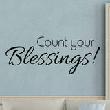 Count Your Blessings Wall Decal Sticker - Inspirational Faith Quote Decor VWAQ