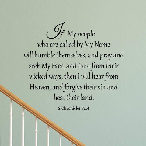 VWAQ If My People Who are Called by My Name 2 Chronicles 7 14 Wall Decal