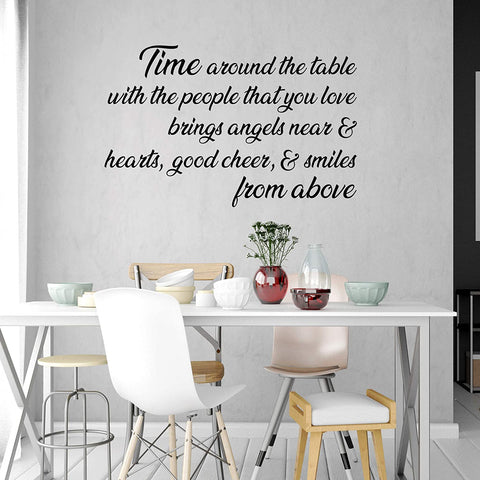 VWAQ Time Around The Table with The People That You Love Wall Decal Dining Room Family Quotes 