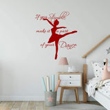 If You Stumble Make it a Part of Your Dance Wall Decal Girls Room Dance Studio Quotes Vinyl Sayings Ballerina Decor VWAQ