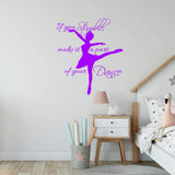 If You Stumble Make it a Part of Your Dance Wall Decal Girls Room Dance Studio Quotes Vinyl Sayings Ballerina Decor VWAQ