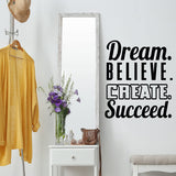 Dream. Believe. Create. Succeed. Motivational Wall Decals VWAQ