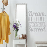 Dream. Believe. Create. Succeed. Motivational Wall Decals VWAQ