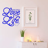 Where There is Love There is Life Love Wall Decor VWAQ
