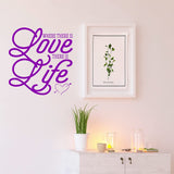 Where There is Love There is Life Love Wall Decor VWAQ