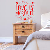 Love is Worth It Wall Love Wall Decal VWAQ