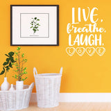 Live Breathe Laugh Love Wall Decal Romantic Wall Decor VWAQ
