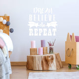 Dream Believe Do Repeat Motivational Wall Decal VWAQ