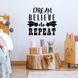 Dream Believe Do Repeat Motivational Wall Decal VWAQ