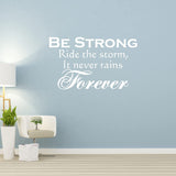 Be Strong Ride The Strom Inspirational Wall Decal Motivational Home Decor VWAQ