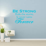 Be Strong Ride The Strom Inspirational Wall Decal Motivational Home Decor VWAQ