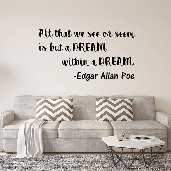 VWAQ All That We See Or Seem is But A Dream Within A Dream Wall Decal Edgar Allan Poe Quote 