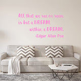 All That We See Or Seem is But A Dream Within A Dream Vinyl Wall Decals VWAQ