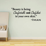 VWAQ Beauty is Being Comfortable and Confident in Your Own Skin Motivational Wall Sticker Vinyl Decal 