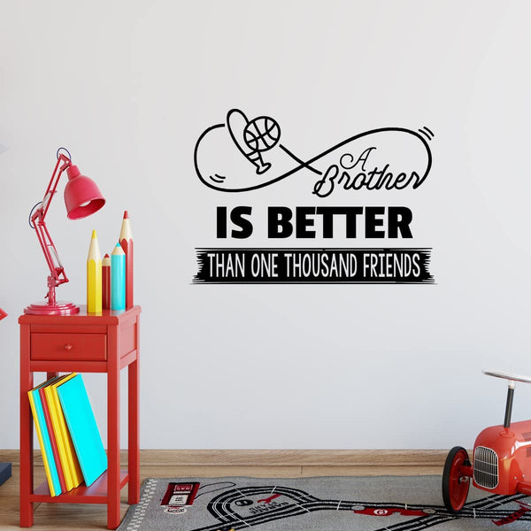 VWAQ A Brother is Better Than One Thousand Friends Boys Room Wall Decal Quote 