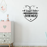 VWAQ A Loyal Sister is Worth A Thousand Friends Girls Room Wall Quote Decal 