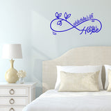 While There's Life There's Hope Wall Decal - Inspirational Life Quotes Wall Decor VWAQ