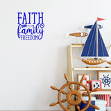 Faith, Family, Freedom Wall Decal Inspirational Family Home Decor Quote VWAQ