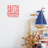 Faith, Family, Freedom Wall Decal Inspirational Family Home Decor Quote VWAQ