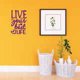 VWAQ Live Your Best Life Vinyl Wall Art Decal Inspirational Quote Saying