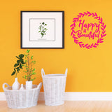 Happy is Beautiful Vinyl Wall Decal Motivational Quote Uplifting Wreath Vinyl Sticker VWAQ