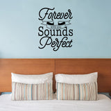 VWAQ Forever with You Sounds Perfect Wall Decal Love Quotes Decor 