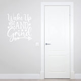 Wake Up and Grind Vinyl Wall Decal Motivational Quote VWAQ