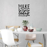 Make Today Amazing Inspirational Wall Decal Motivational Home Decor VWAQ