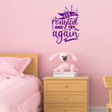 VWAQ Fix Your Ponytail and Try Again Inspirational Wall Decal Motivational Quote Kids Room Decor