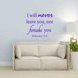 VWAQ I Will Never Leave You Nor Forsake You Religious Home Decor Inspirational Wall Decal